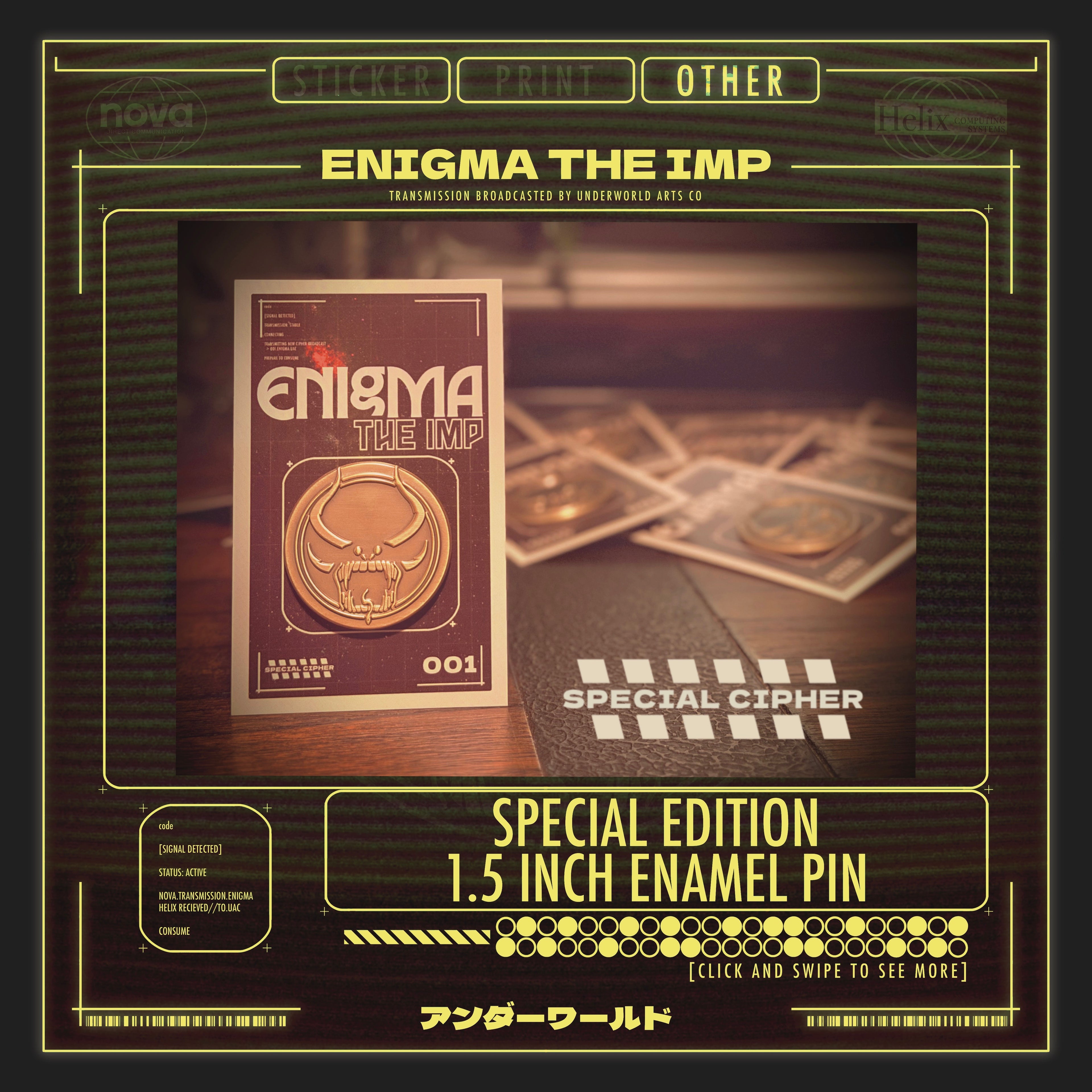 ENIGMA ENAMEL PIN